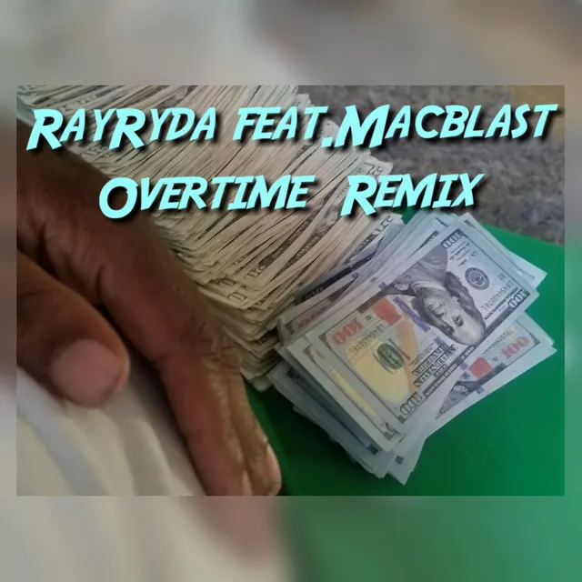 Overtime Remix - Remix