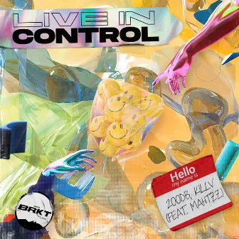 Live In Control (feat. mahtZz) by KILLV