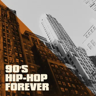 90's Hip-Hop Forever by Unknown Artist