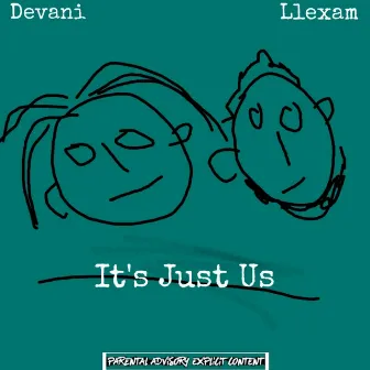 It's Just Us by Devani