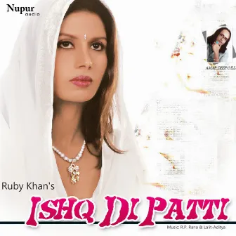 Ishq Di Patti by Ruby Khan