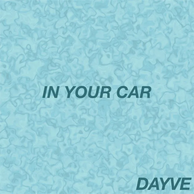 In Your Car