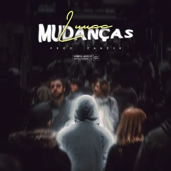 Mudanças by Luucc