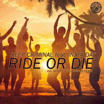 Ride or Die by Deep Criminal