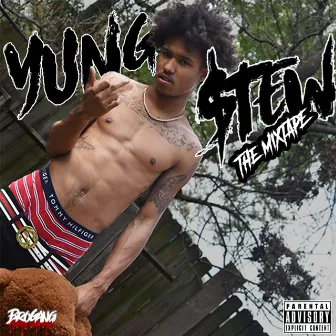 The Mixtape by Yung $Tew