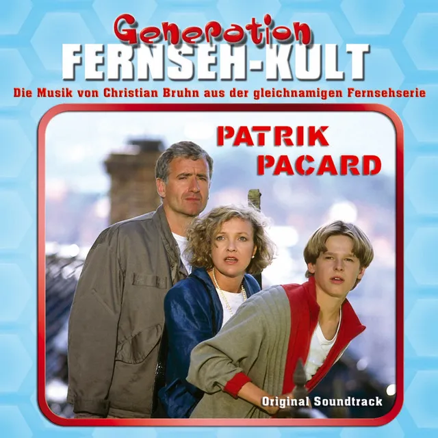 Generation Fernseh-Kult - Patrik Pacard