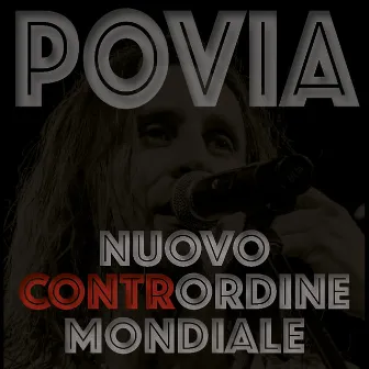 Nuovo Contrordine Mondiale by Povia