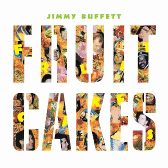 Fruitcakes by Jimmy Buffett