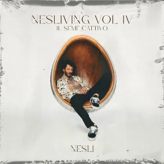 Nesliving Vol. 4 - Il seme cattivo by Nesli