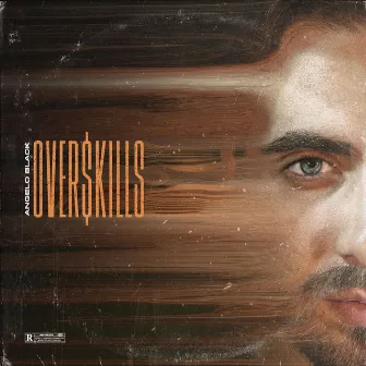 Overskills by Angelo Black