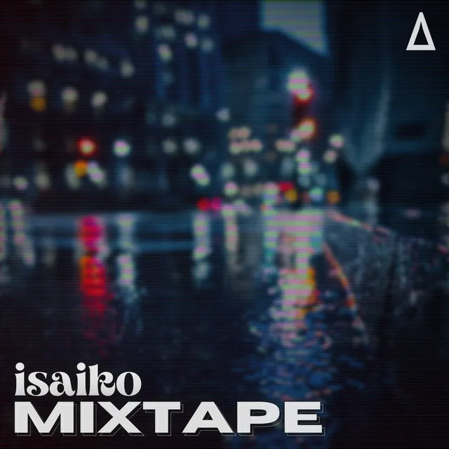 Isaiko Mixtape