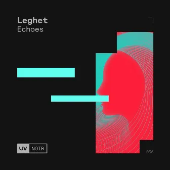 Echoes by Leghet