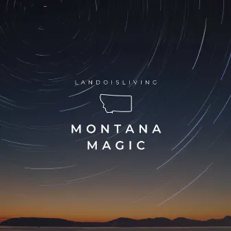 Montana Magic by LandoIsLiving