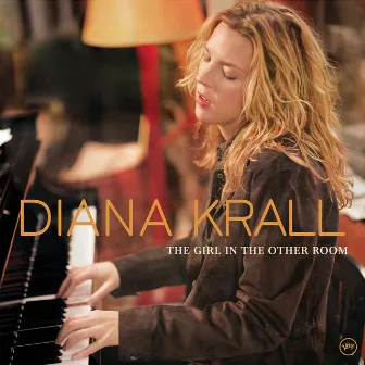 The Girl In The Other Room by Diana Krall