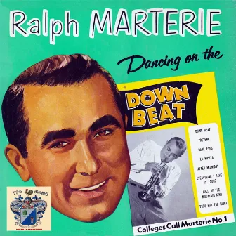 Dancing on the Downbeat by Ralph Marterie