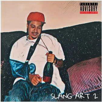 SLANG ART 2 by Payso Jackson