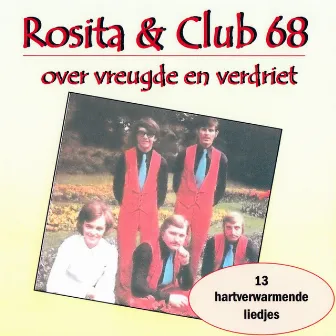 Over Vreugde En Verdriet by Rosita & Club 68