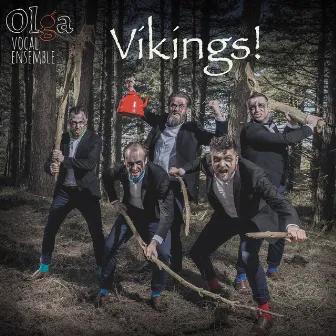 Vikings! by Olga Vocal Ensemble