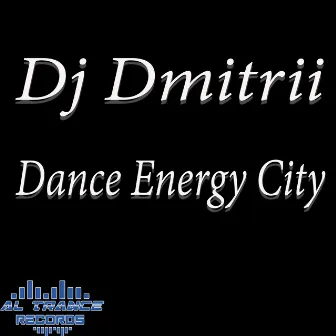 Dance Energy City by DJ Dmitrii