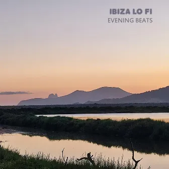 Evening Beats by Ibiza Lo Fi