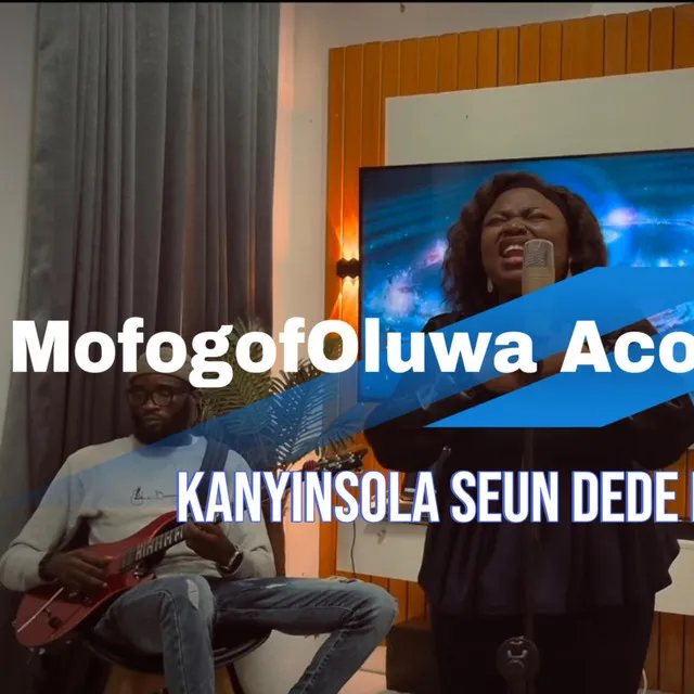 MofogofOluwa Acoustic Version