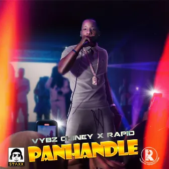 Panhandle by Vybz Chiney