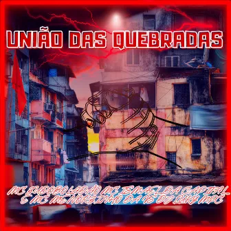 União das Quebradas by DJ Lucky MPC