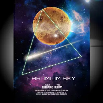 Chromium Sky by All Star Motivator