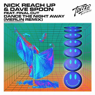 Dance the Night Away (Merlin Remix) by Nick Reach Up