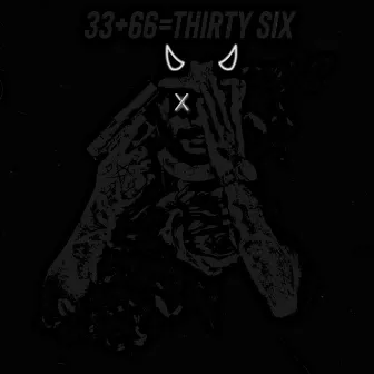 Thirty Six by DIAB LO