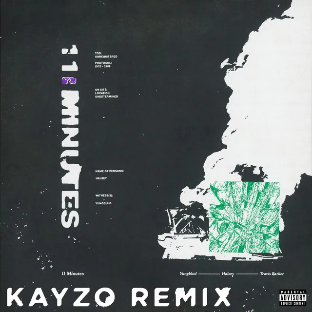 11 Minutes (feat. Travis Barker) - Kayzo Remix