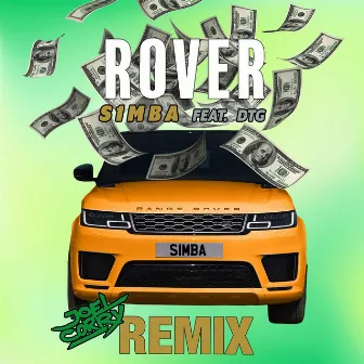 Rover (feat. DTG) [Joel Corry Remix] by S1mba