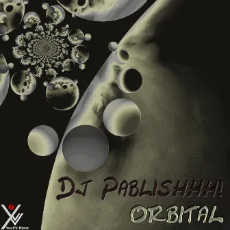 Orbital by DJ Pablishhh!