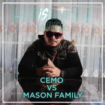 Cemo vs Mason Family (LIBA K.O. #1) by Cemo