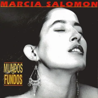 Mundos e Fundos by Marcia Salomon