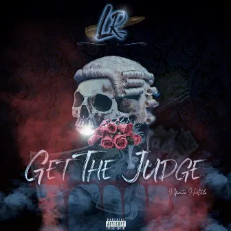 Get The Judge by LR