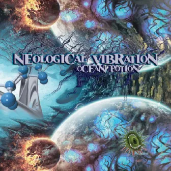 Ocean Potion by Neological Vibration