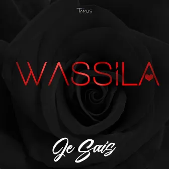 Je sais by Wassila