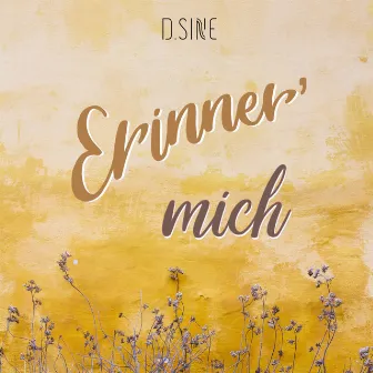 Erinner' mich by D.SINE