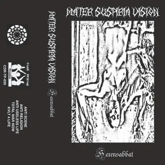 Hexensabbat by Mater Suspiria Vision