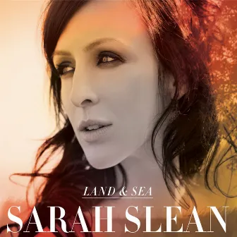 Land & Sea by Sarah Slean