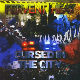 Cursed in the City by Fervent Heat