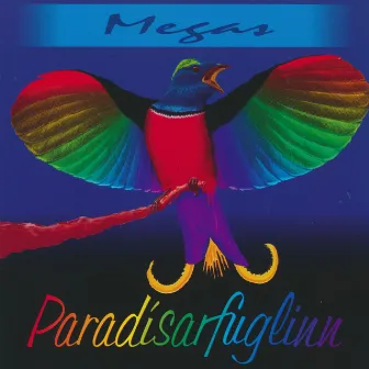 Paradísarfuglinn by Megas