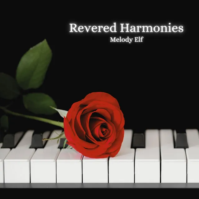 Revered Harmonies