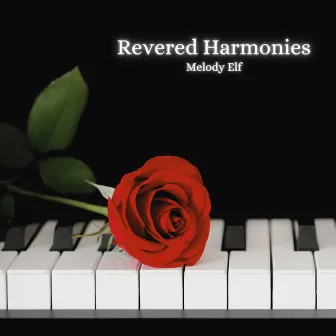 Revered Harmonies by Melody Elf