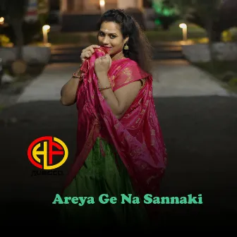 Areya Ge Na Sannaki by 