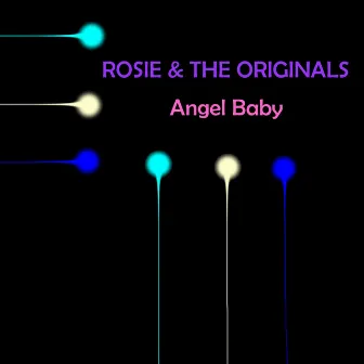 Angel Baby by Rosie & The Originals