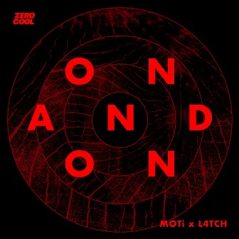 On And On by L4TCH