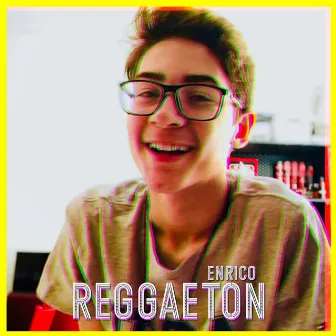 Reggaeton by Enrico