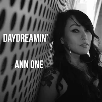 Daydreamin' by Ann One